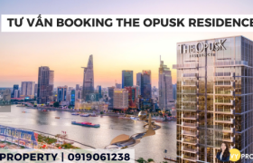 Tư Vấn BOOKING The Opusk Thủ Thiêm | 150 Căn hộ cuối cùng tại dự án Metropole Thủ Thiêm