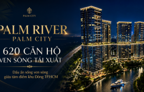 Palm City Khởi Công Phân Khu Palm River