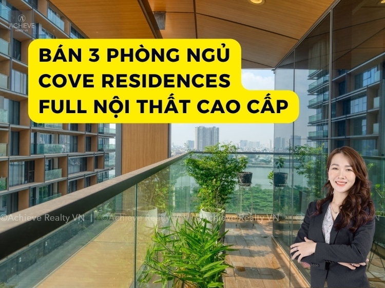 Bán Căn 3PN Full Nội Thất tại Cove Residences | Giá Tốt | Empire City 
