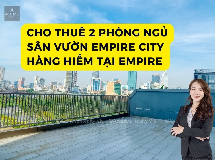 Cho Thuê 2 Phòng Ngủ Sân Vườn Tilia Residences | Empire City | Vy Property