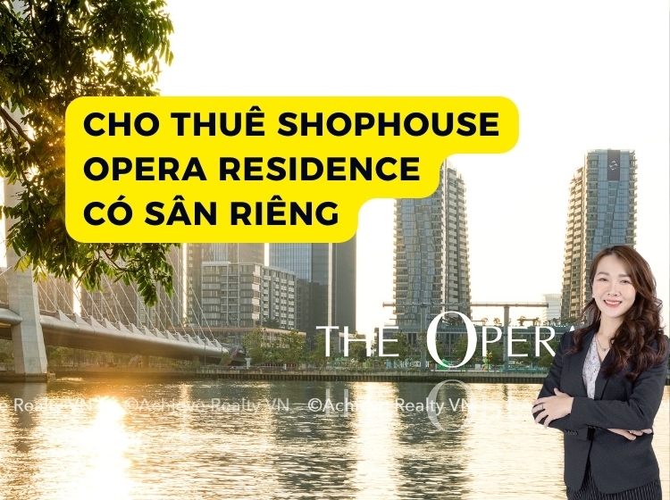 Cho Thuê Shophouse Opera Residence | Có Sân Riêng | Metropole Thủ Thiêm